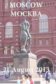 Moscow 21 August 2013